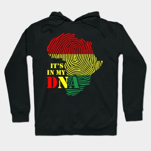 It's in my DNA, Black History, Africa, Black Lives Matter Hoodie